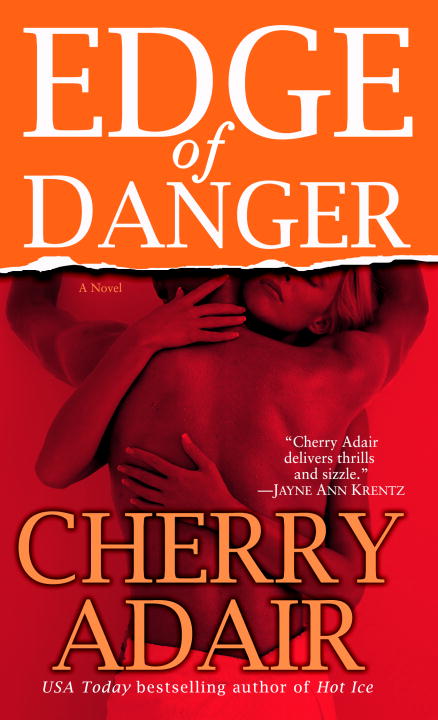 Title details for Edge of Danger by Cherry Adair - Available